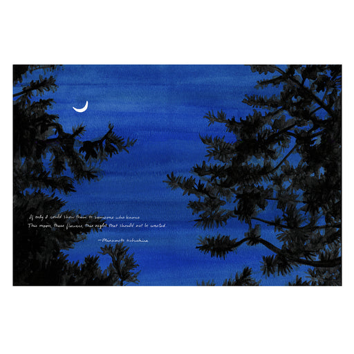 Fine art signed print of Kate T. Williamson's illustration of the moon with pine trees and quote from Tale of Genji from A Year in Japan 